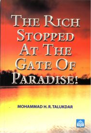 The Rich Stopped at the Gate of Paradise