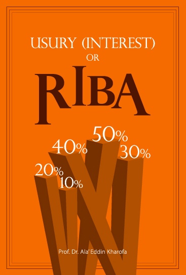 Usury "Interest" or Riba