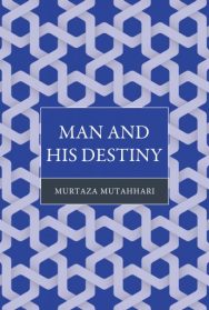 Man and His Destiny