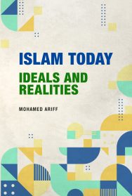 Islam Today: Ideals And Realities