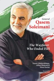General Qasem Soleimani: The Wayfarer Who Ended ISIS