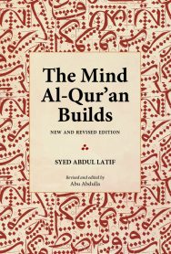 The Mind Al-Qur’an Builds