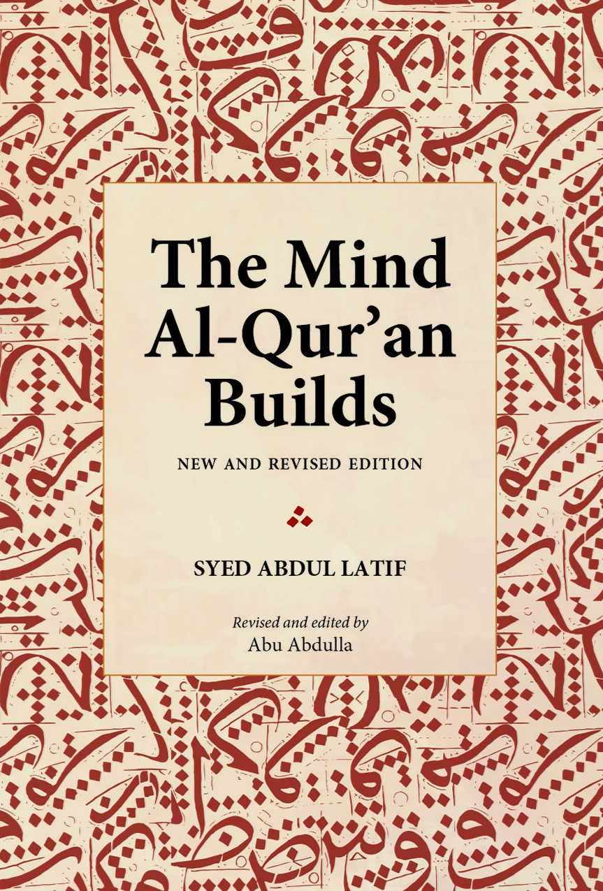 The Mind Al-Qur’an Builds